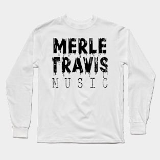 TEXT Desidn Merle Travis Long Sleeve T-Shirt